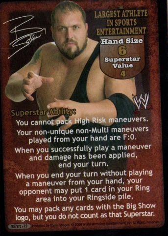 The Largest Athlete in Sports Entertainment (Big Show) Superstar Card